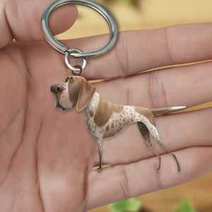 German Shorthaired Pointer-Look at me flat Acrylic Keychain