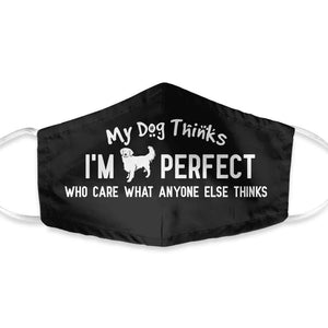 Golden Retriever Think I'm Perfect EZ35 1503 Face Mask