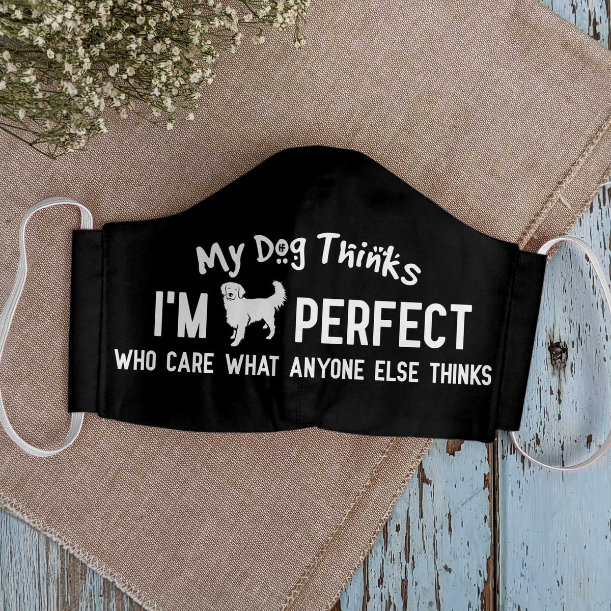 Golden Retriever Think I'm Perfect EZ35 1503 Face Mask