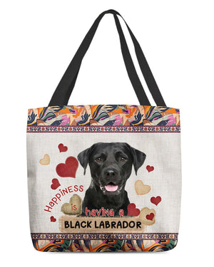 Happiness Is Having A BLACK LABRADOR-Cloth Tote Bag