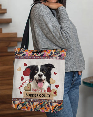 Happiness Is Having A BORDER COLLIE 1-Cloth Tote Bag