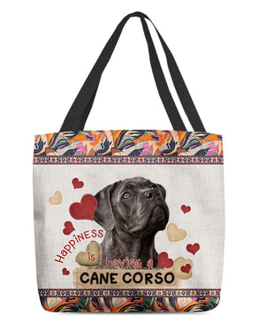 Happiness Is Having A CANE CORSO-Cloth Tote Bag