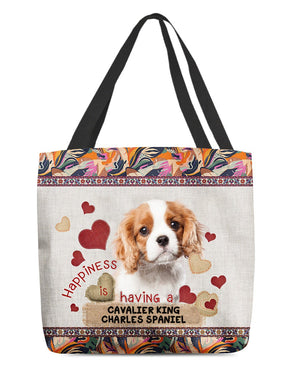 Happiness Is Having A CAVALIER KING CHARLES SPANIEL 2-Cloth Tote Bag