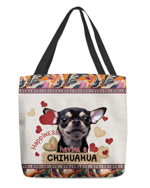 Happiness Is Having A CHIHUAHUA-Cloth Tote Bag