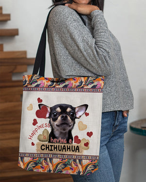 Happiness Is Having A CHIHUAHUA-Cloth Tote Bag