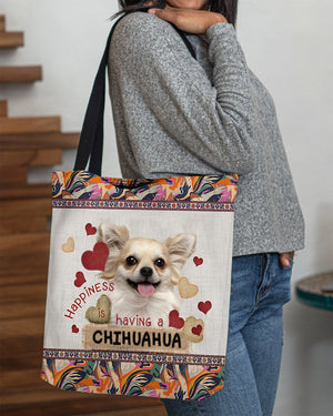 Happiness Is Having A CHIHUAHUA 3-Cloth Tote Bag