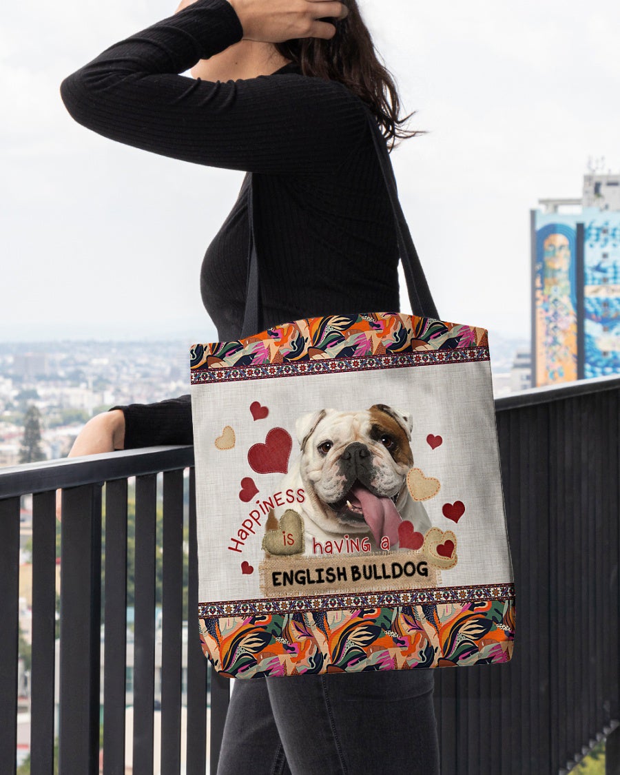 Happiness Is Having A ENGLISH BULLDOG 4-Cloth Tote Bag