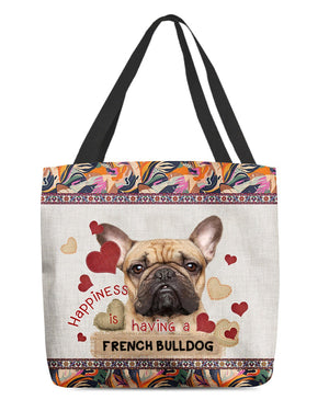 Happiness Is Having A FRENCH BULLDOG-Cloth Tote Bag