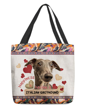 Happiness Is Having A ITALIAN GREYHOUND-Cloth Tote Bag