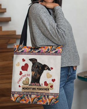 Happiness Is Having A MINIATURE PINSCHER 2-Cloth Tote Bag