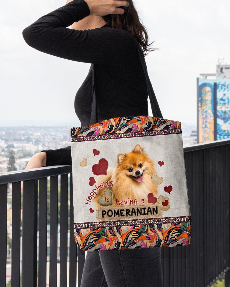 Happiness Is Having A POMERANIAN-Cloth Tote Bag