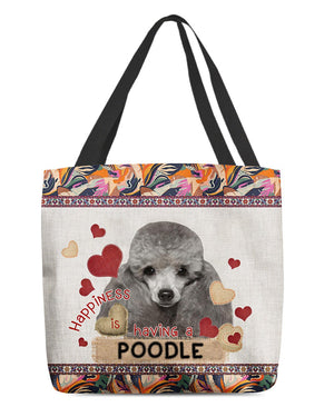 Happiness Is Having A POODLE-Cloth Tote Bag