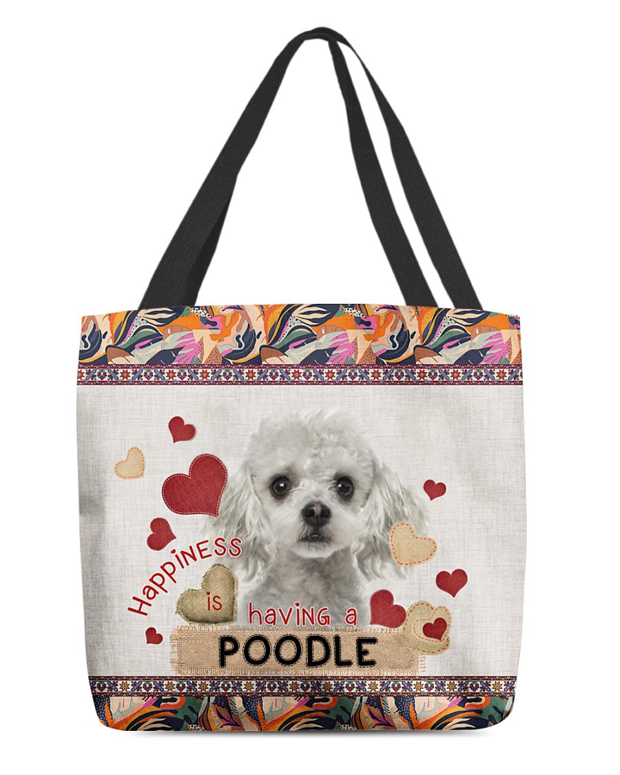 Happiness Is Having A POODLE 1-Cloth Tote Bag