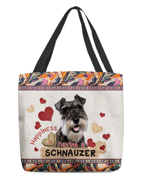 Happiness Is Having A SCHNAUZER-Cloth Tote Bag