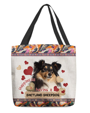 Happiness Is Having A SHETLAND SHEEPDOG-Cloth Tote Bag