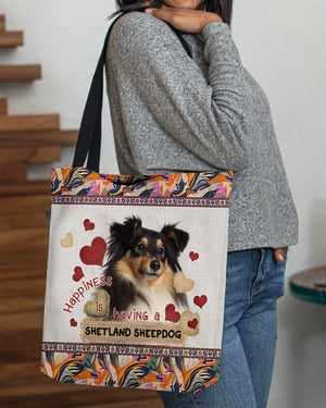 Happiness Is Having A SHETLAND SHEEPDOG-Cloth Tote Bag