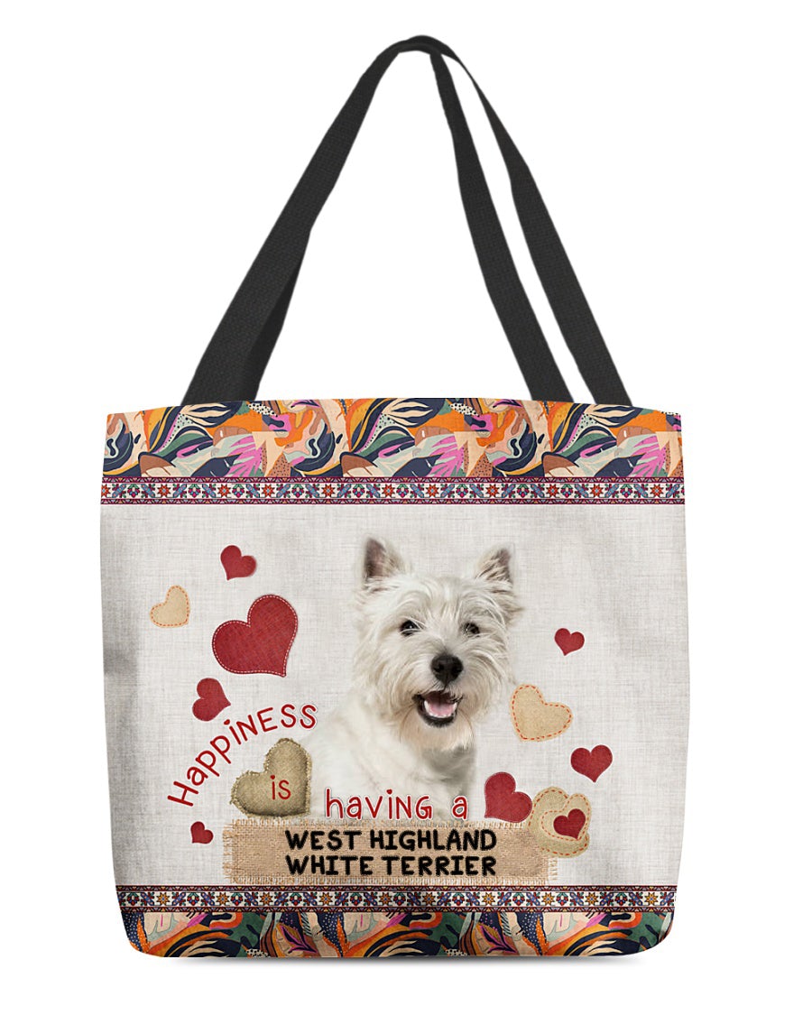 Happiness Is Having A WEST HIGHLAND WHITE TERRIER-Cloth Tote Bag