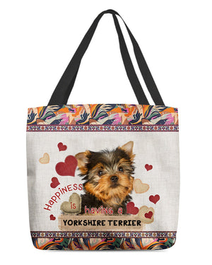 Happiness Is Having A YORKSHIRE TERRIER-Cloth Tote Bag