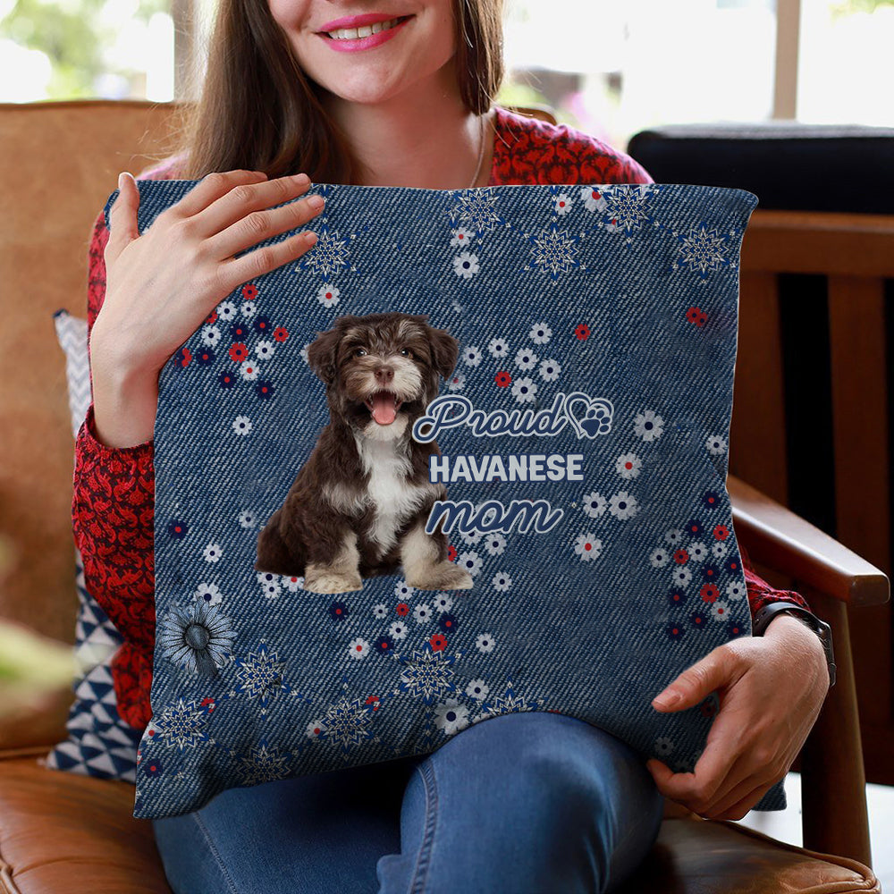 Havanese Pround Mom-Pillow Case