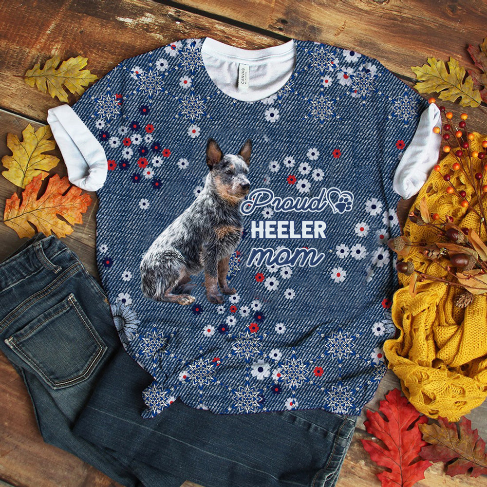 Heeler (2) Pround Mom T-shirt