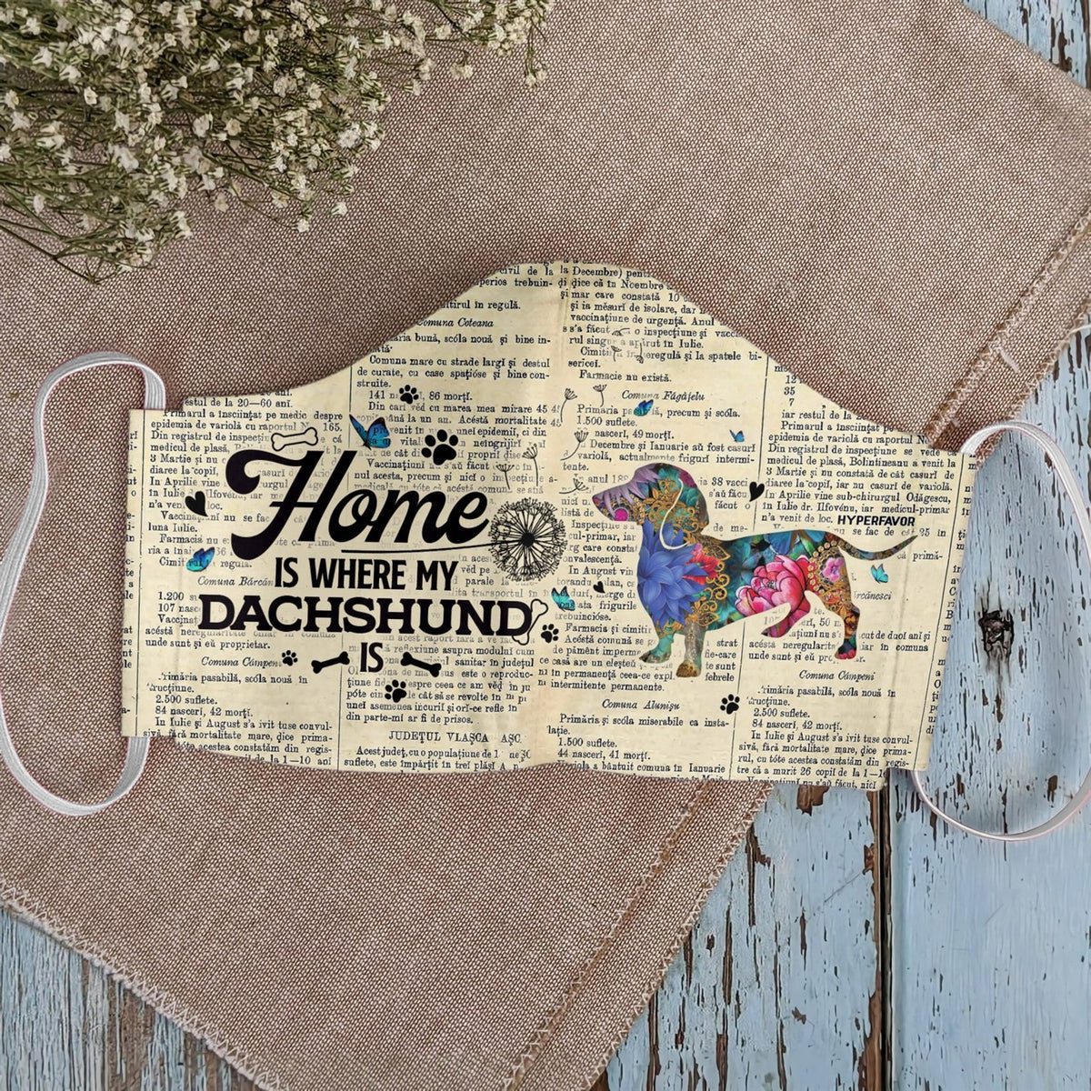 Home Is Where My Dachshund Is EZ07 2807 Face Mask
