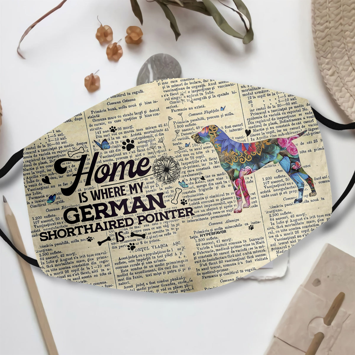 Home Is Where My German Shorthaired Pointer Is EZ07 1108 Face Mask