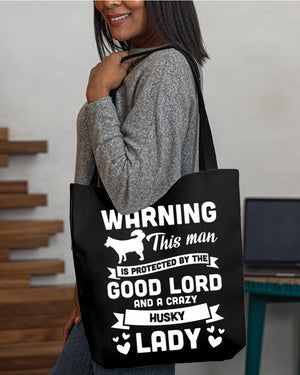 Husky Crazy lady Cloth Tote Bag