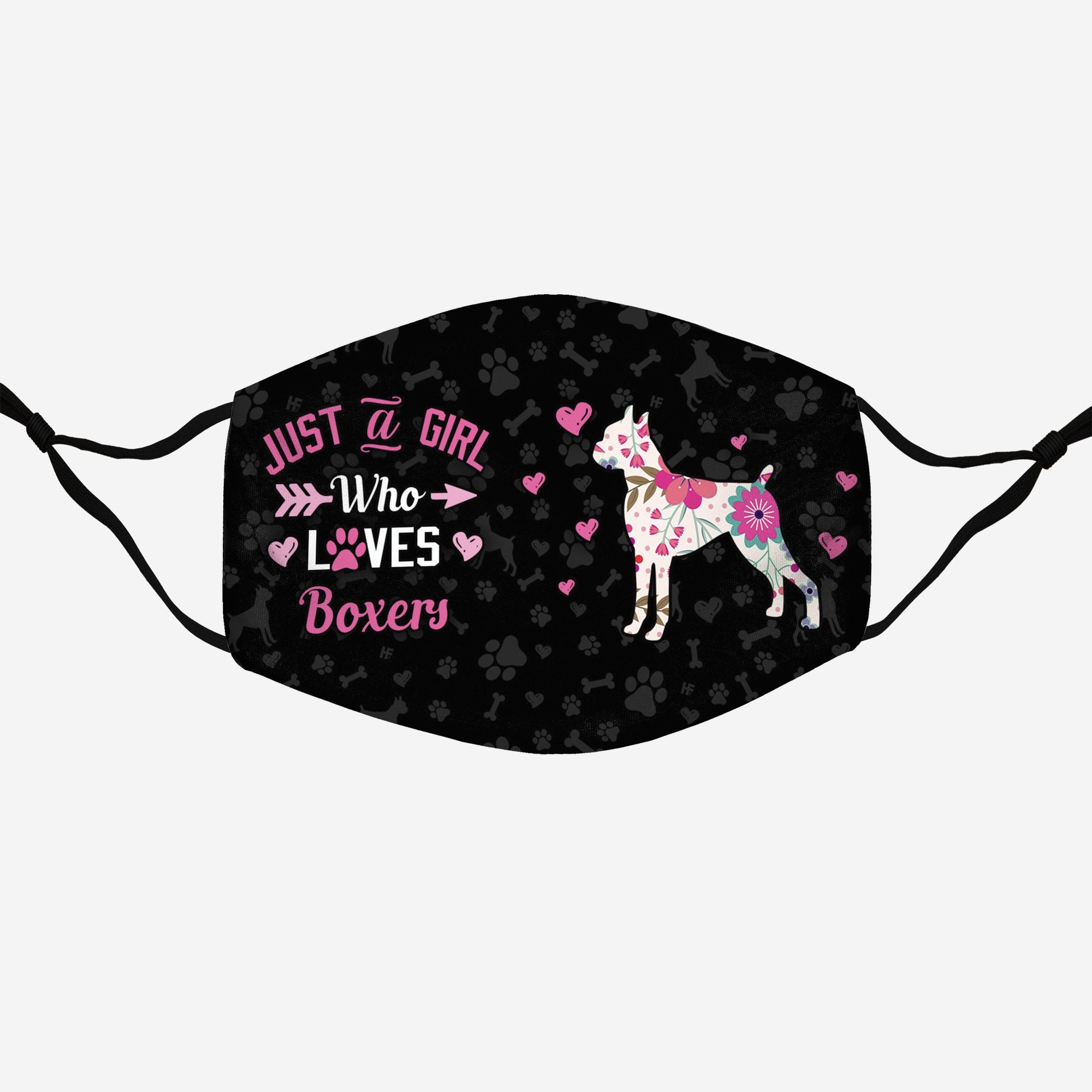 Just A Girl Who Loves Boxers EZ07 2807 Face Mask