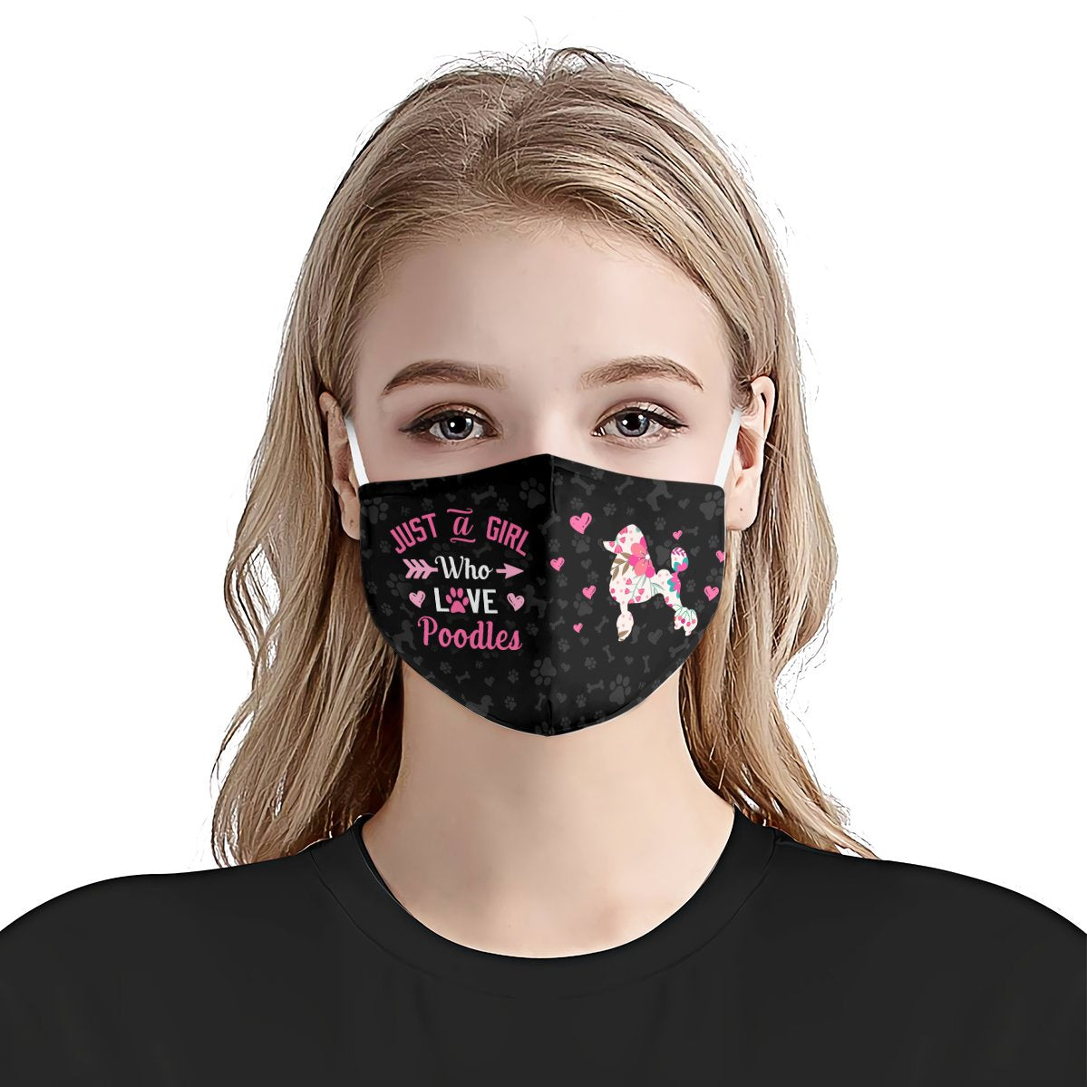 Just A Girl Who Loves Poodles EZ07 2807 Face Mask