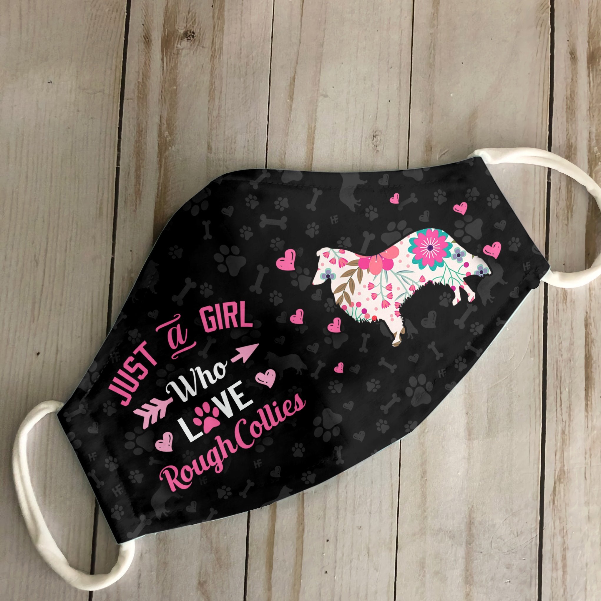 Just A Girl Who Loves Rough Collies EZ07 3107 Face Mask