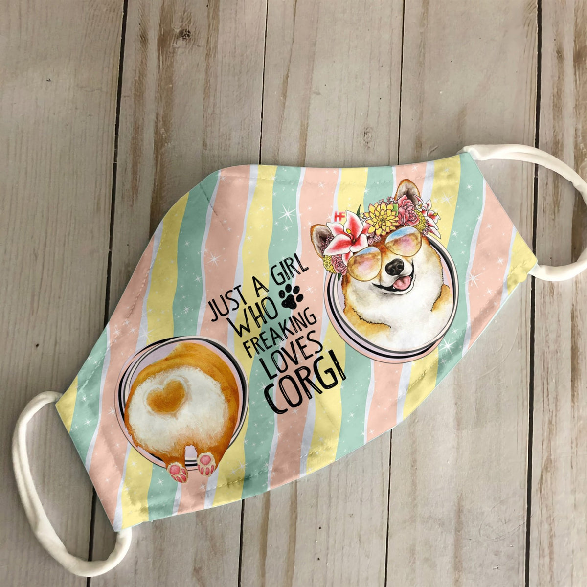 Just a girl who freaking loves corgi EZ15 2207 Face Mask
