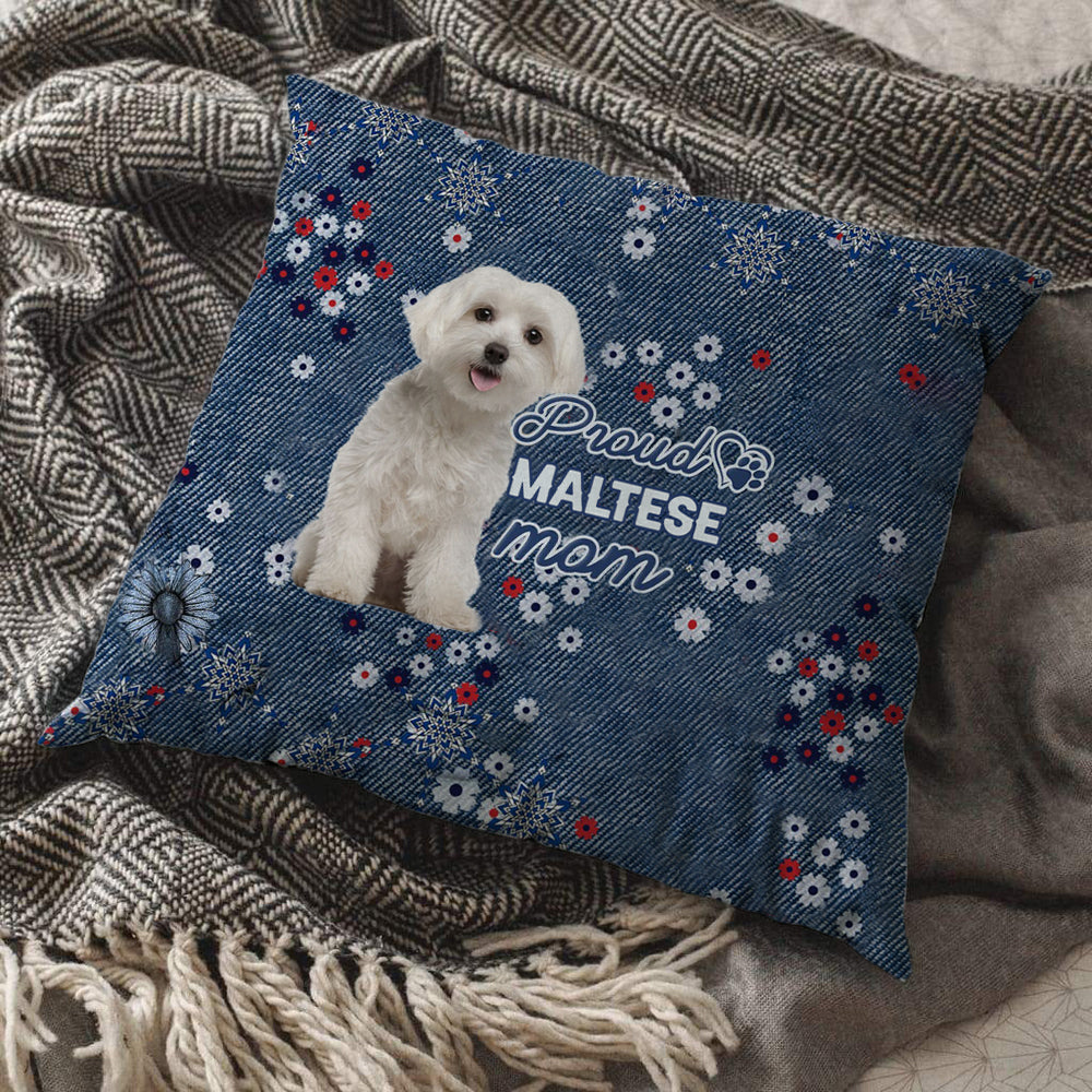 Maltese (2) Pround Mom-Pillow Case