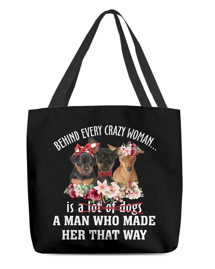 Miniature Pinscher-Crazy Woman Cloth Tote Bag