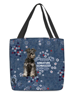 Miniature Schnauzer Pround Mom-Cloth Tote Bag