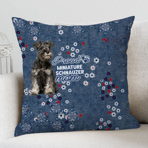 Miniature Schnauzer Pround Mom-Pillow Case