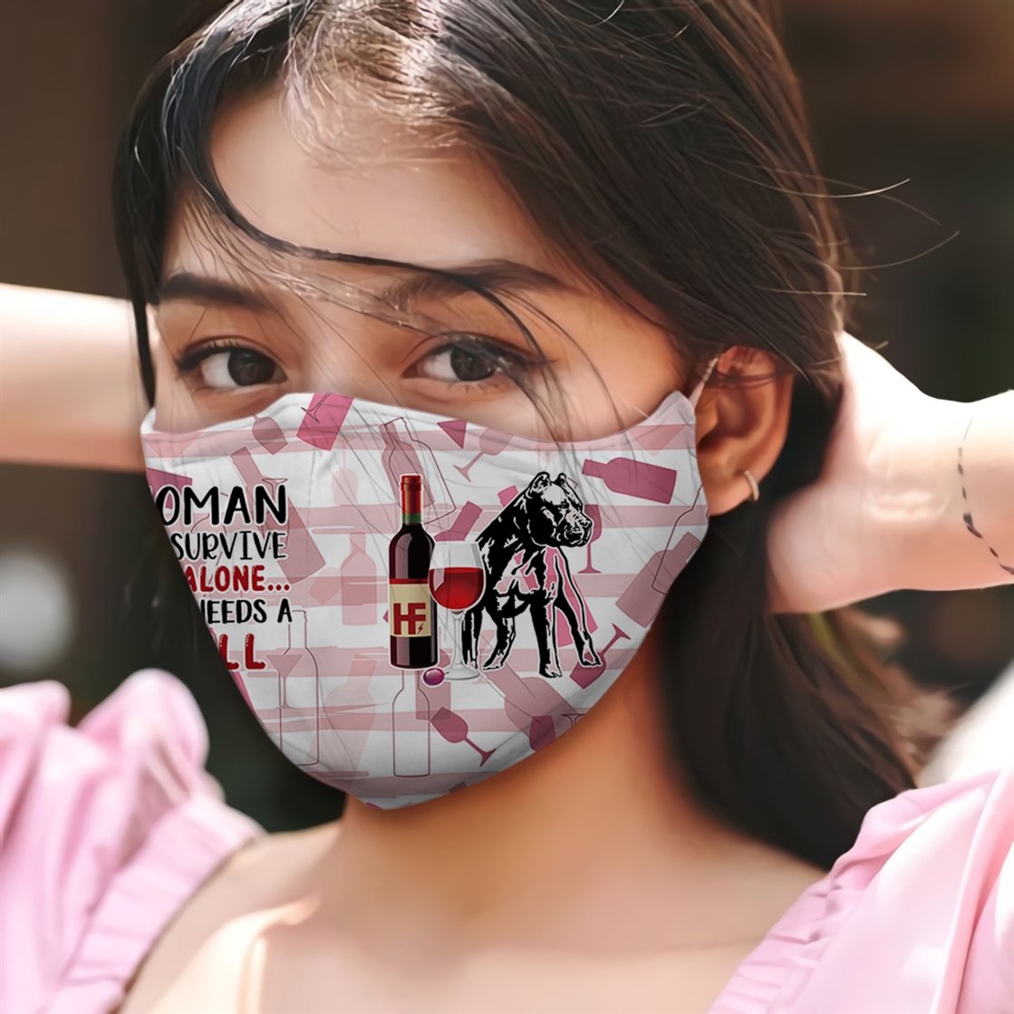 Premium A Women Loves Wine And Pitbull EZ09 3006 Face Mask