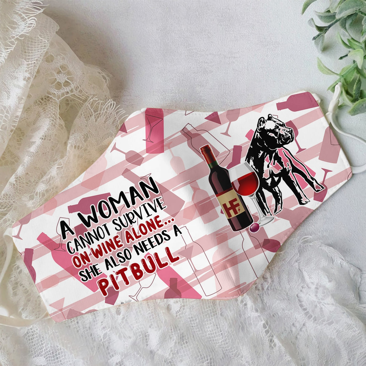 Premium A Women Loves Wine And Pitbull EZ09 3006 Face Mask