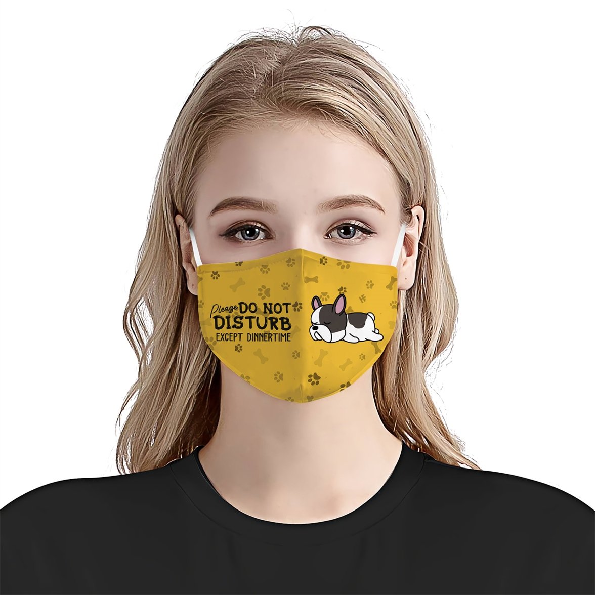 Please Do Not Disturb Except Dinnertime French Bulldogs Yellow EZ16 0807 Face Mask