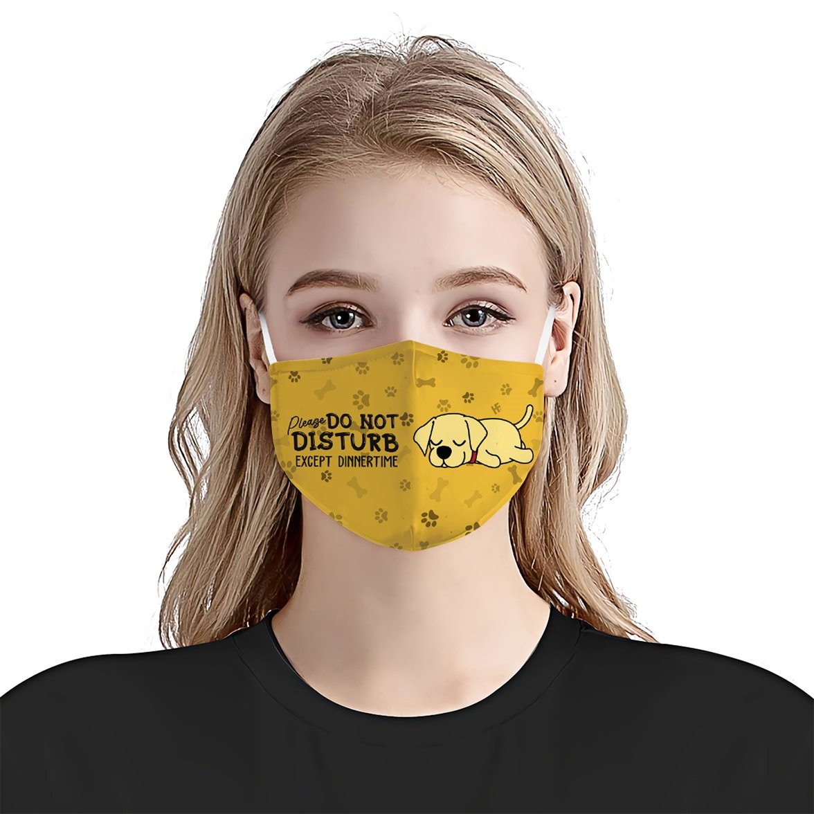 Please Do Not Disturb Except Dinnertime Labrador Yellow EZ16 0807 Face Mask