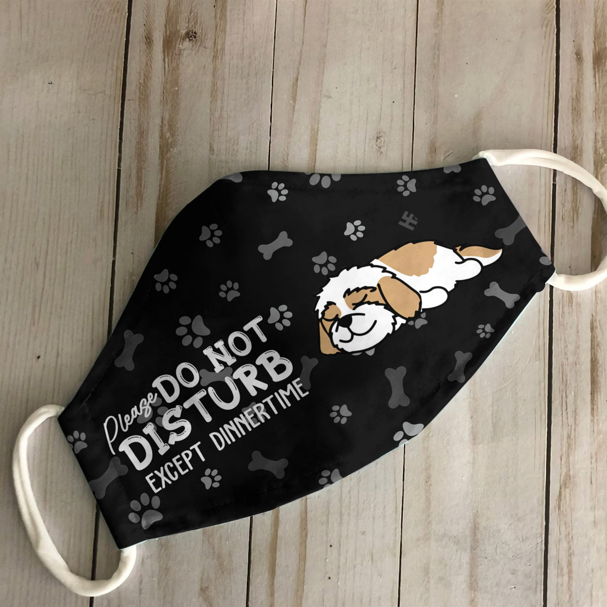 Please Do Not Disturb Except Dinnertime Shih tzu Black EZ16 0807 Face Mask