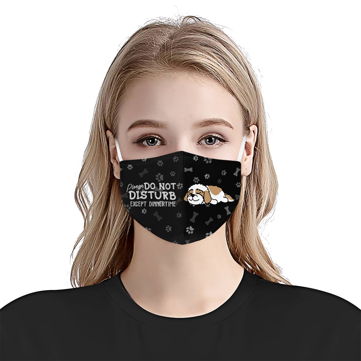 Please Do Not Disturb Except Dinnertime Shih tzu Black EZ16 0807 Face Mask