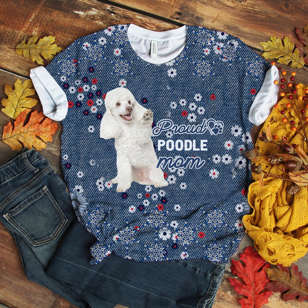 Poodle 3 Pround Mom T-shirt