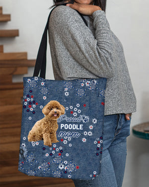 Poodle Pround Mom-Cloth Tote Bag