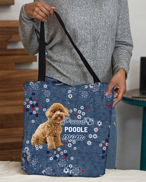 Poodle Pround Mom-Cloth Tote Bag