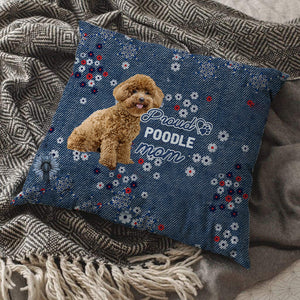 Poodle Pround Mom-Pillow Case