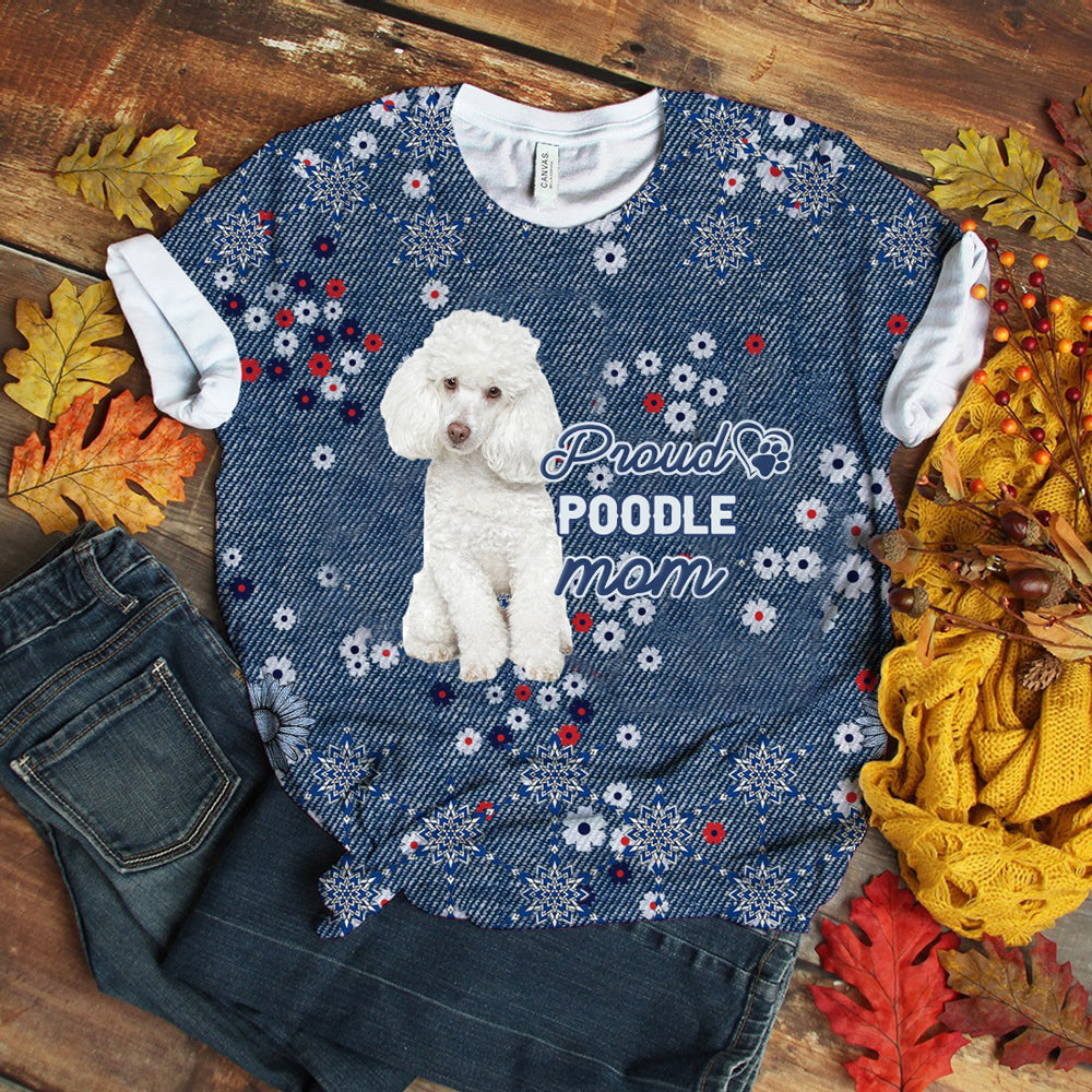 Poodle Pround Mom T-shirt