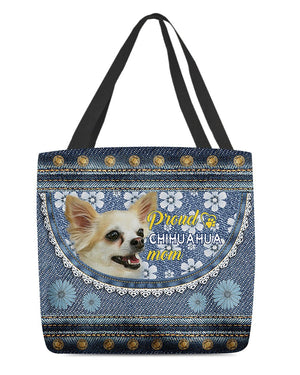 Pround chihuahua1 mom-Cloth Tote Bag