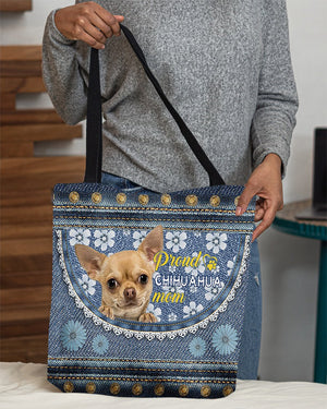 Pround Chihuahua2 mom-Cloth Tote Bag