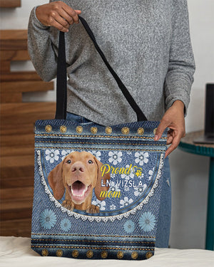 Pround ln  Vizsla mom-Cloth Tote Bag