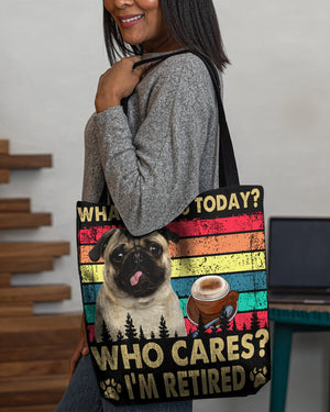 Pug Who Cares-Cloth Tote Bag